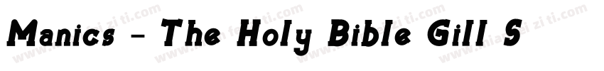 Manics - The Holy Bible Gill Sans字体转换